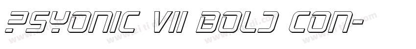 PsYonic VII Bold Con字体转换